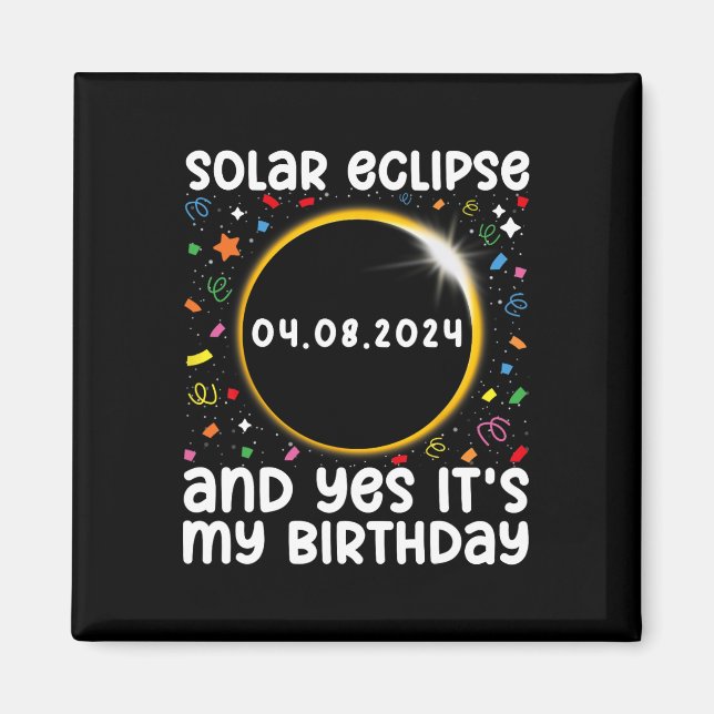 Imán Eclipse solar total y sí#39; #39; mi nacimiento (Frente)
