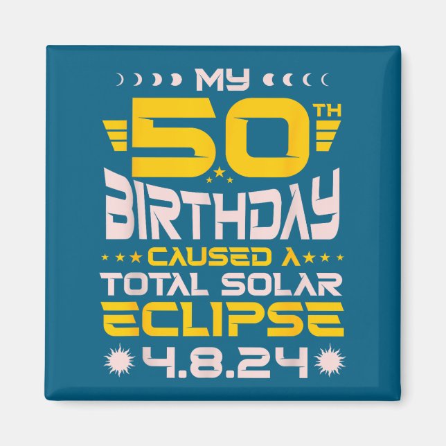 Imán Eclipse total del sol para cumpleaños número 50 -  (Frente)