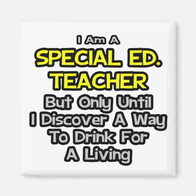Imán Ed Especial. Profesor... Beber para vivir (Frente)