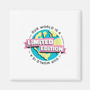 Imán Edición limitada Nuestra Protección Ambiental Mund