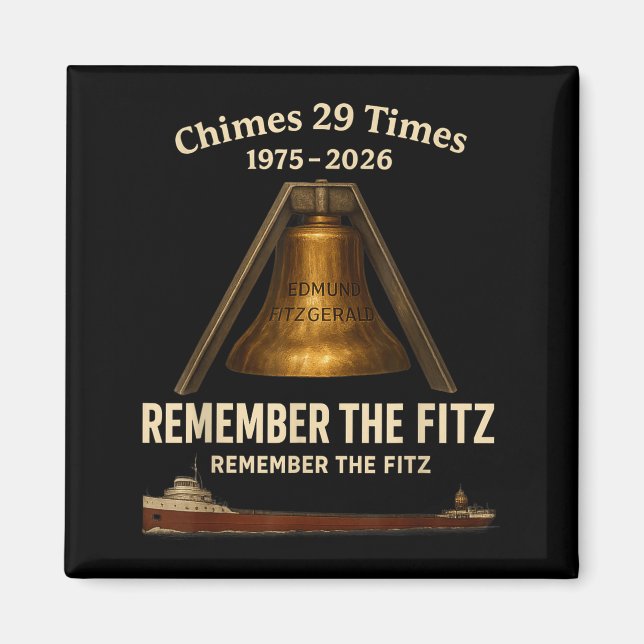 Imán Edmund Fitzgerald, Remember The Fitz Great Lakes M (Frente)