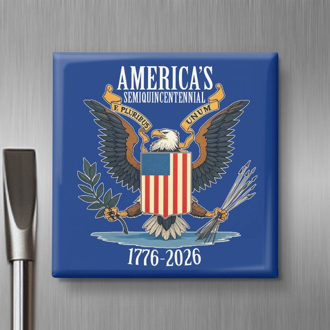 Imán EE. UU. 250 - 1776-2026 - Escudo de Armas del Águi (USA 250 - Celebrate America - American Revolution 250 Magnet)