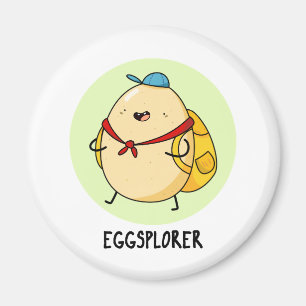 Imán Eggsplorer Funny Egg Explorer Pun