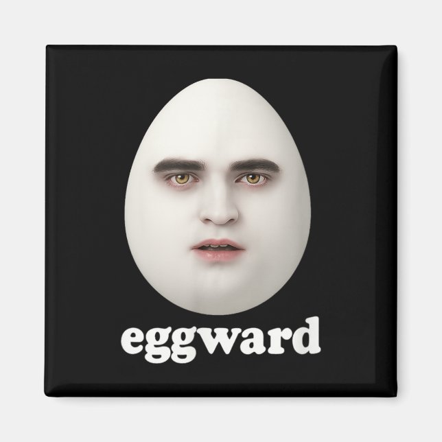 Imán Eggward Funny Meme (Frente)