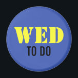 Imán EJEMPLO: SÓLO COLOR / azul   tu texto<br><div class="desc">Sólo composición de color por EDDA Fröhlich | Plantilla: color de fondo del texto o imagen | Tendencia: colorea tu vida. | ¿Extrañas otros colores,  productos o diseños? Siéntase libre de contactarme: contact@eddart.de</div>