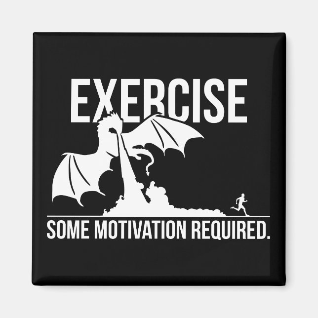 Imán Ejercicio, Se Requiere Algo De Motivación, Dragón  (Frente)