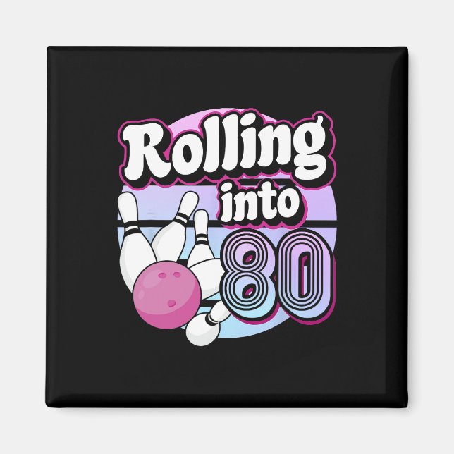 Imán El 80 Bowling 80 cumpleaños (Frente)