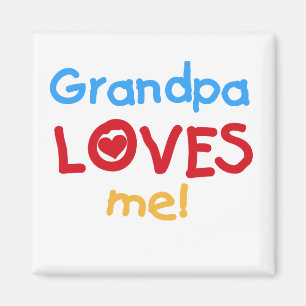 Imán El abuelo me ama las camisetas y los regalos