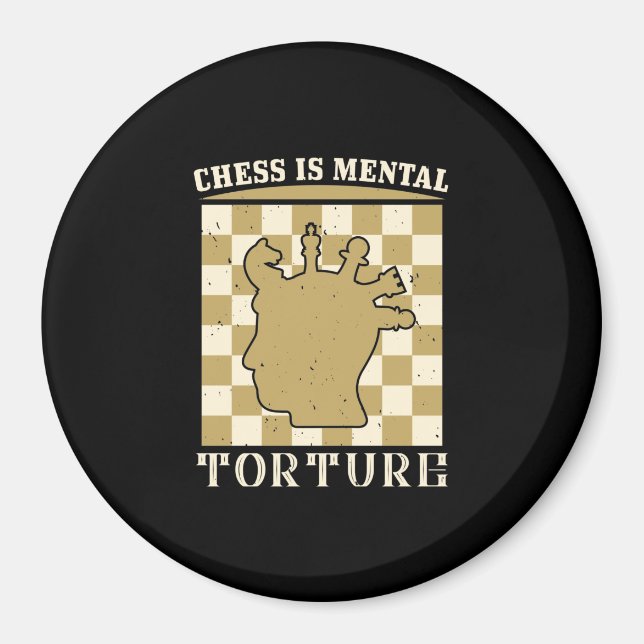 Imán El ajedrez es tortura mental (Frente)