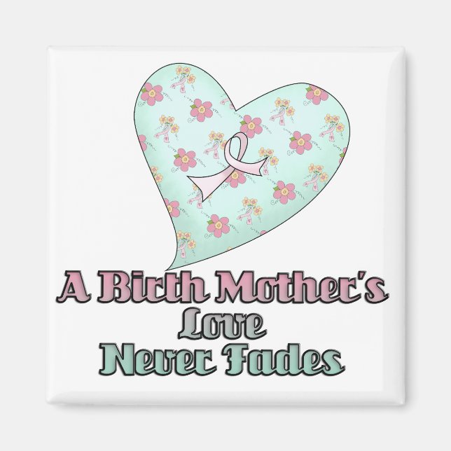 Imán El amor de las madres biológicas nunca se desvanec (Frente)