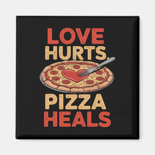 Imán El amor duele la pizza cura la comida divertida pa