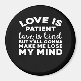 Imán El amor es paciente el amor es amable divertido bo