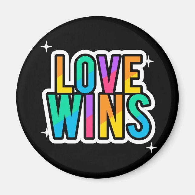 Imán El amor gana. LGBTQ+Orgullo. Arcoíris. Chapa (Frente)