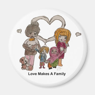 Imán El amor hace una familia por Ainsley—Magnet