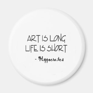 Imán El arte es larga vida es cita corta de HIPÓCRATES