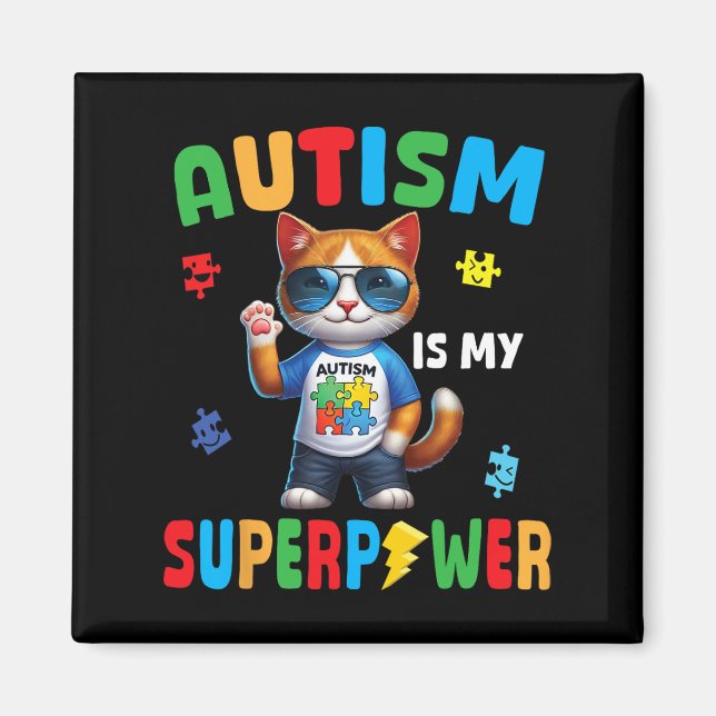Imán El autismo del gato es mi superpoder aceptar el am (Frente)