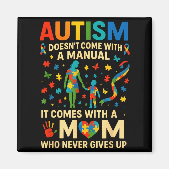 Imán El autismo no viene con un manual de conciencia so (Frente)