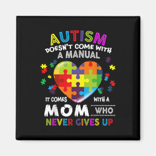 Imán El Autismo Que Mamá No Viene Con Un Autismo Manual