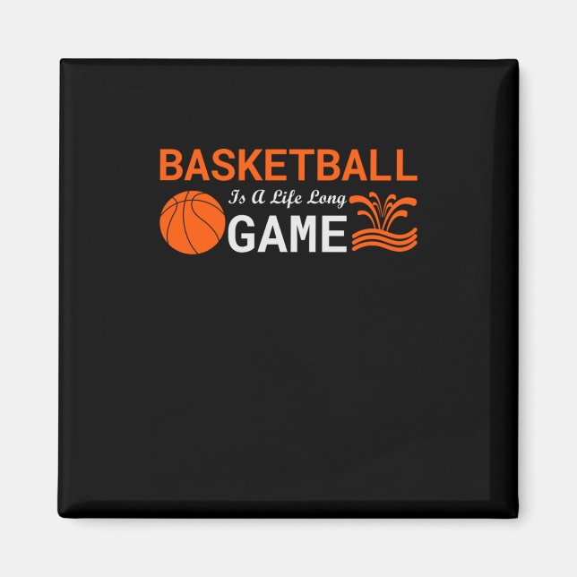 Imán El Baloncesto Es Una Larga Vida (Frente)