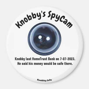 Imán El banco de confianza en casa de SpyCam de Knobby