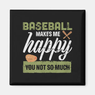 Imán El béisbol me hace feliz tú no tanto regalo baseb