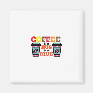 Imán El Café Art Coffee Es Un Abrazo En Una Mug
