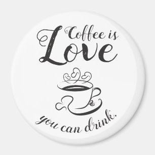 Imán El café es amor que usted puede beber el