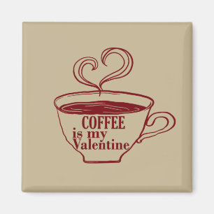 Imán El café es mi gracioso de San Valentín