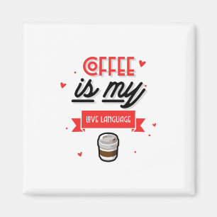 Imán El Café Es Mi Lenguaje Del Amor