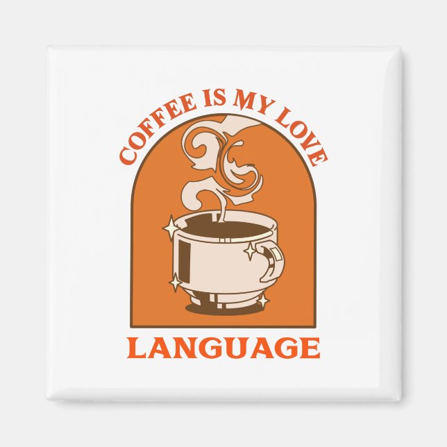 Imán El Café Es Mi Lenguaje Del Amor (Frente)