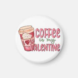 Imán El Café Es Mi San Valentín