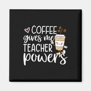 Imán El Café Me Da Poder Docente De Vuelta A La Diversi