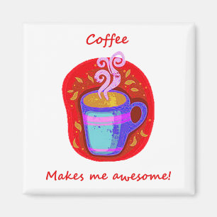 Imán El café me hace una cita graciosa