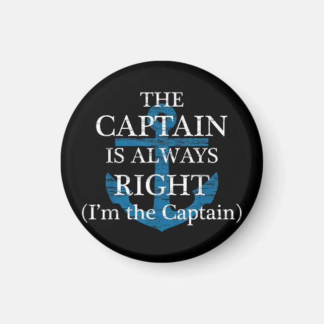 Imán El capitán siempre tiene razón y yo soy el capitán (Frente)