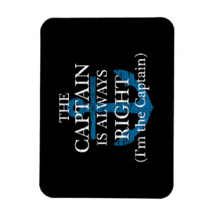 Imán El capitán siempre tiene razón y yo soy el capitán
