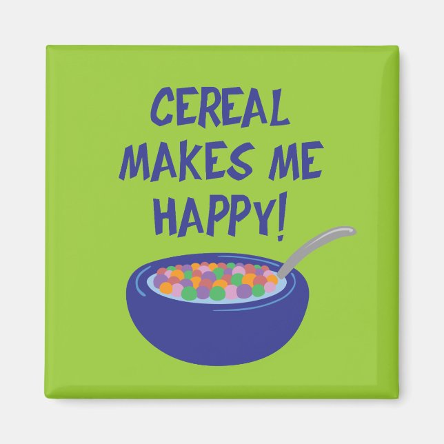 Imán El cereal me hace feliz (Frente)