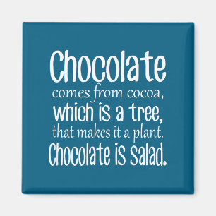 Imán El chocolate es ensalada cita divertida de dieta