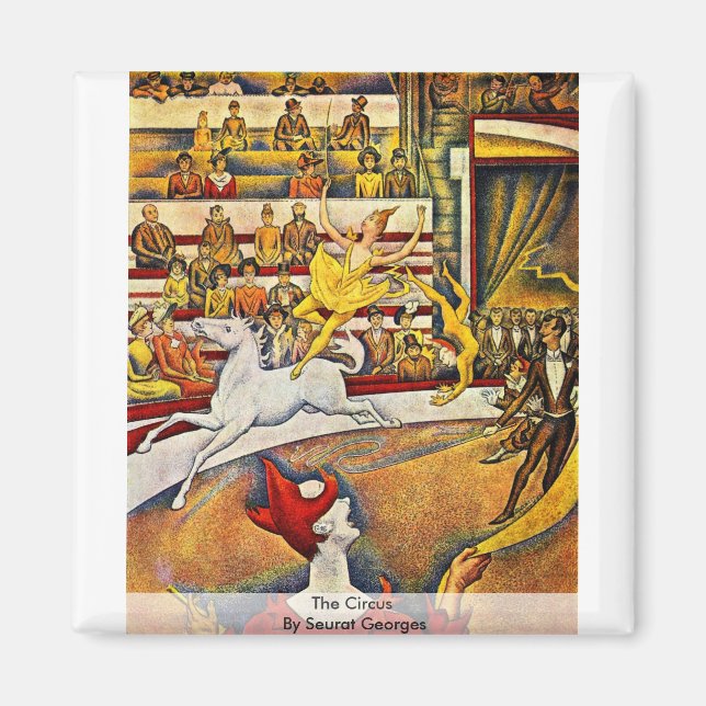 Imán El Circo De Seurat Georges (Frente)