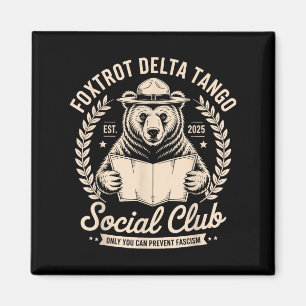 Imán El Club Social de Tango Delta Foxtrot solo se pued