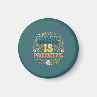 Imán El descanso es productivo | Inspiración de autocui