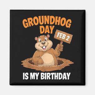 Imán El Día de la Marmota es mi cumpleaños 2 de febrero