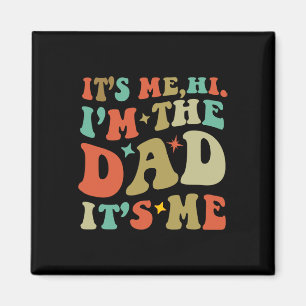 Imán El Día de los Padres de Papá Vintage Soy Yo Hola Y