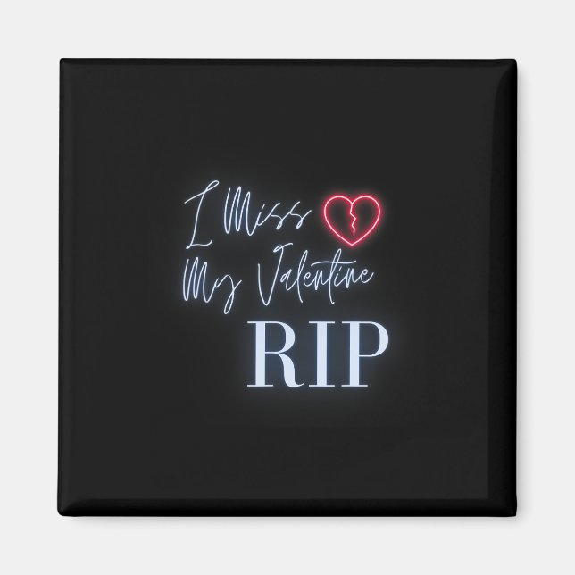 Imán El día de San Valentín, me hace perder mi valente (Frente)