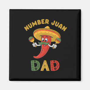 Imán El Día del Padre Funny Número Uno Juan Papá Mexica
