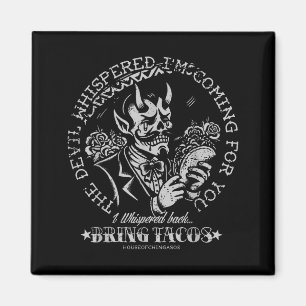 Imán El diablo susurró Estoy viniendo por ti Yo susurré