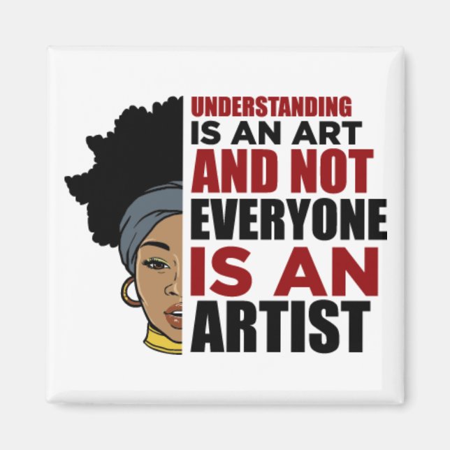 Imán El entendimiento es un arte y no todos son arte (Frente)