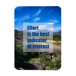 Imán El esfuerzo es el mejor indicador de interés