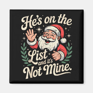 Imán Él está en la lista no es mío Santa Retro Navidad 