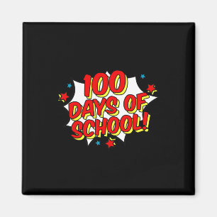 Imán El estilo de superhéroes feliz 100 días de colegio