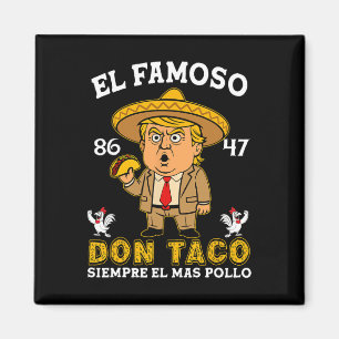 Imán El Famoso Don Taco Trump se Rinde Pollo Anti Trump